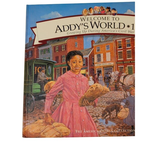 Welcome To Addys World 1864: Growing Up During Americas Civil War American Girls - Picture 6 of 13